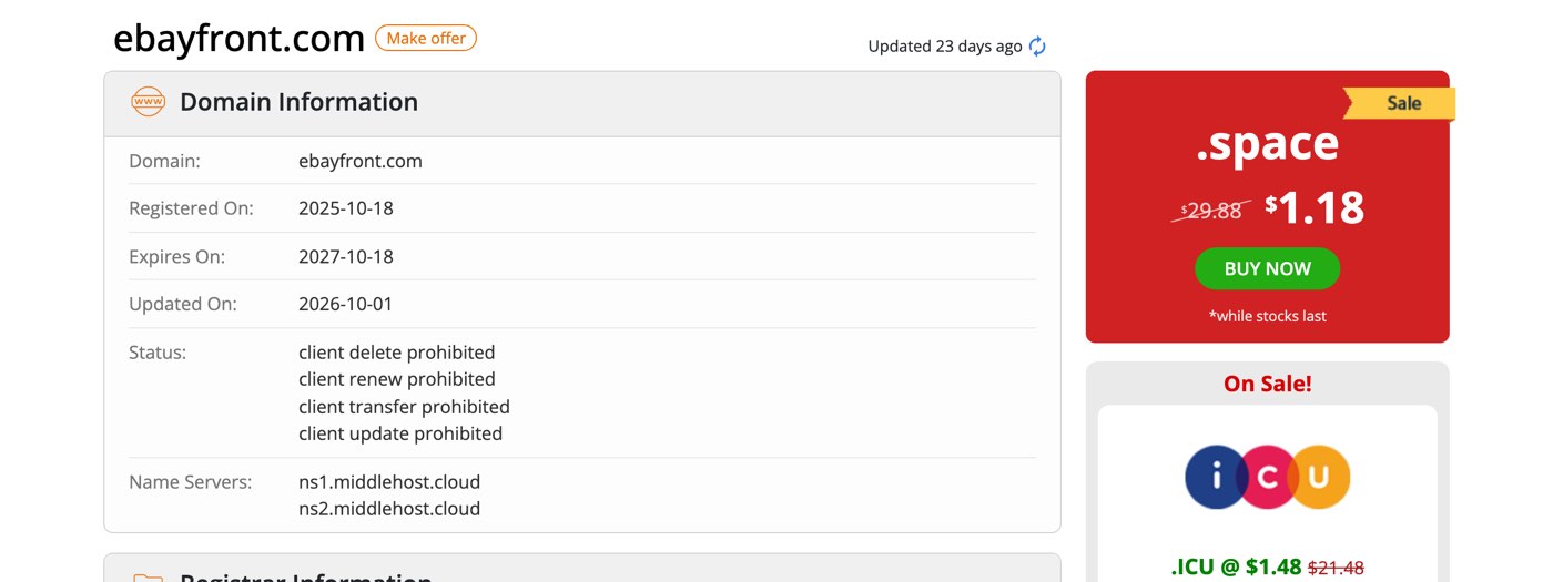The whois.com record for ebayfront.com on 30 October 2026: Registered On 2025-10-18, Expires On 2027-10-18, Updated On 2026-10-01, status client delete, renew, transfer and update prohibited, name servers ns1.middlehost.cloud and ns2.middlehost.cloud