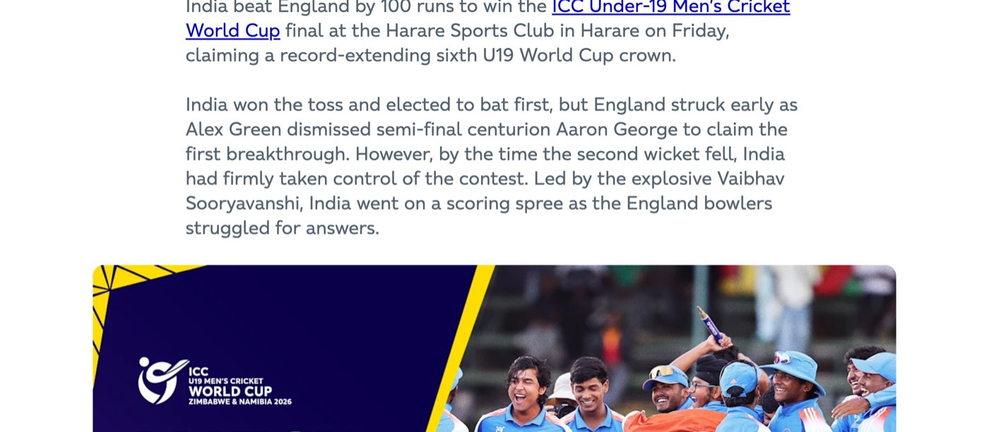 The ICC's report on the Under-19 Men's Cricket World Cup 2026 final, read on October 24, 2026, stating that India beat England by 100 runs at Harare Sports Club to claim a record sixth title, won the toss and batted, lost Aaron George early to Alex Green, and then scored freely led by Vaibhav Sooryavanshi, above a photo of the celebrating Indian team