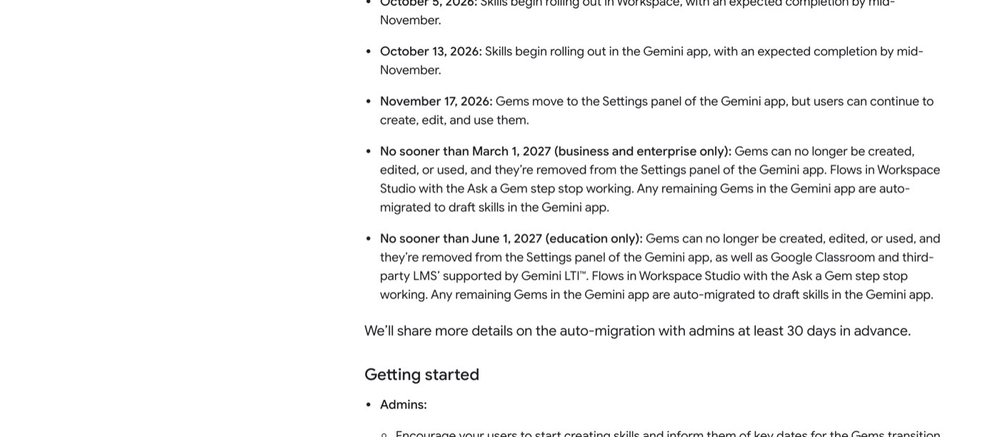 Google Workspace Updates blog post read on October 26, 2026 listing the dates: October 13, 2026 skills begin rolling out in the Gemini app, November 17, 2026 Gems move to the Settings panel, no sooner than March 1, 2027 Gems removed for business and enterprise, no sooner than June 1, 2027 for education