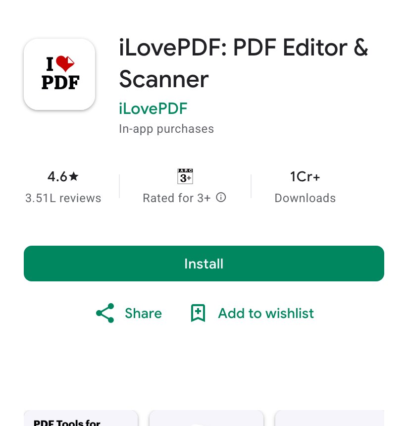 The Google Play listing for iLovePDF: PDF Editor and Scanner by the developer iLovePDF on October 23, 2026, showing 4.6 stars, 3.51L reviews, 1Cr+ downloads and in-app purchases