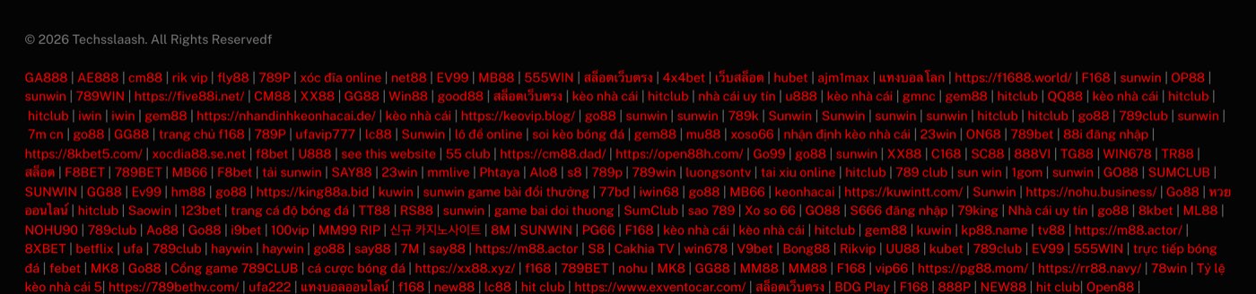 The footer of techsslaash.com on October 7, 2026: the line 2026 Techsslaash. All Rights Reservedf, followed by nine rows of red links such as GA888, AE888, rik vip, 789P, sunwin, hitclub and go88