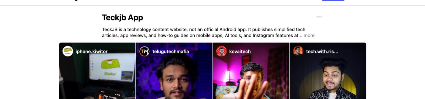 Instagram's Teckjb App topic page on October 13, 2026, with the note TeckJB is a technology content website, not an official Android app, above reels from iphone.kiwitor, telugutechmafia, kovaitech and tech.with.ris