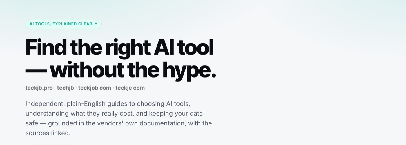 The teckjb.org homepage on October 13, 2026: the label AI Tools, Explained Clearly, the headline Find the right AI tool without the hype, and beneath it the words teckjb.pro, techjb, teckjob com, teckje com